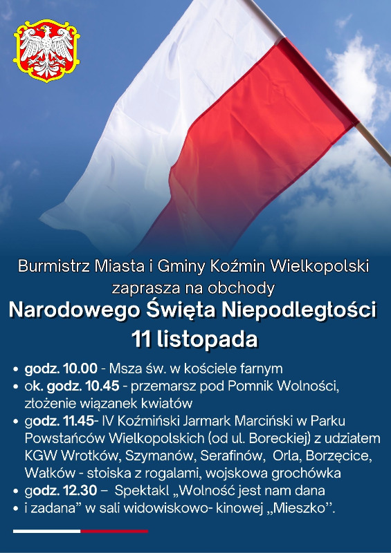 Na niebieskim tle flaga Polski, treść plakatu i herb